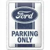 Plakat 15x20 Ford Parking Only 26310