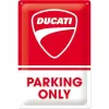 Plakat 20x30 Ducati - Parking Only 22426