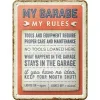Plakat 15x20 My Garage, My Rules 26301