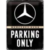 Plakat 30x40 Mercedes Parking Only 23262