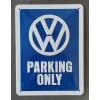Plakat 15 x 20cm VW Parking Only 26169