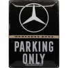 Plakat 30x40 Mercedes Parking Only 23262