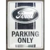 Plakat 30x40 Ford Parking Only 23339