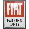 Plakat 30x40 Fiat Parking Only 23300
