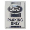 Plakat 15x20 Ford Parking Only 26310