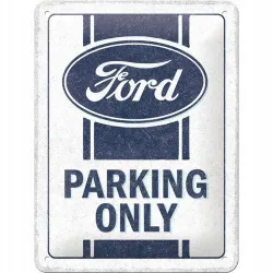 Plakat 15x20 Ford Parking Only 26310