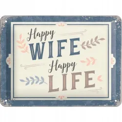 Plakat 15x20 Happy Wife Happy Life 26239