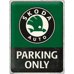 Plakat 30x40 Skoda Parking Only 23347