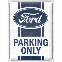 Plakat 30x40 Ford Parking Only 23339