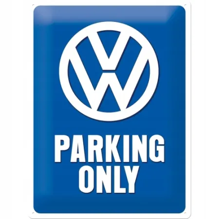 Tablica szyld VOLKSWAGEN PARKING ONLY blacha 30x40