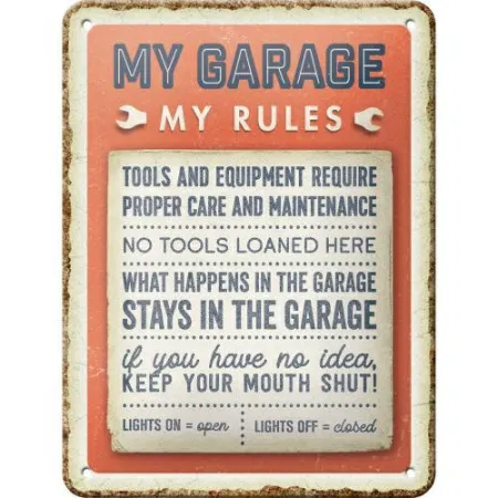 Plakat 15x20 My Garage, My Rules 26301